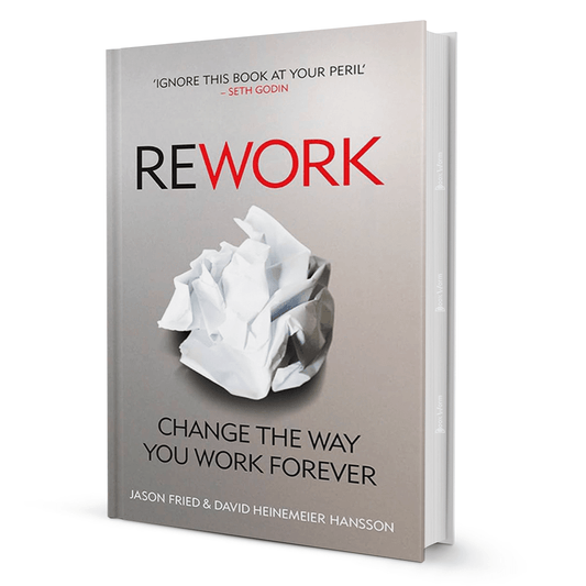 Rework By Jason Fried & David Heinemeier Hansson - BooxWorm