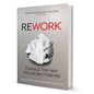 Rework By Jason Fried & David Heinemeier Hansson - BooxWorm