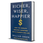 Richer, Wiser, Happier by William Green - BooxWorm