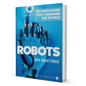 Robots By Jim Whiting - BooxWorm
