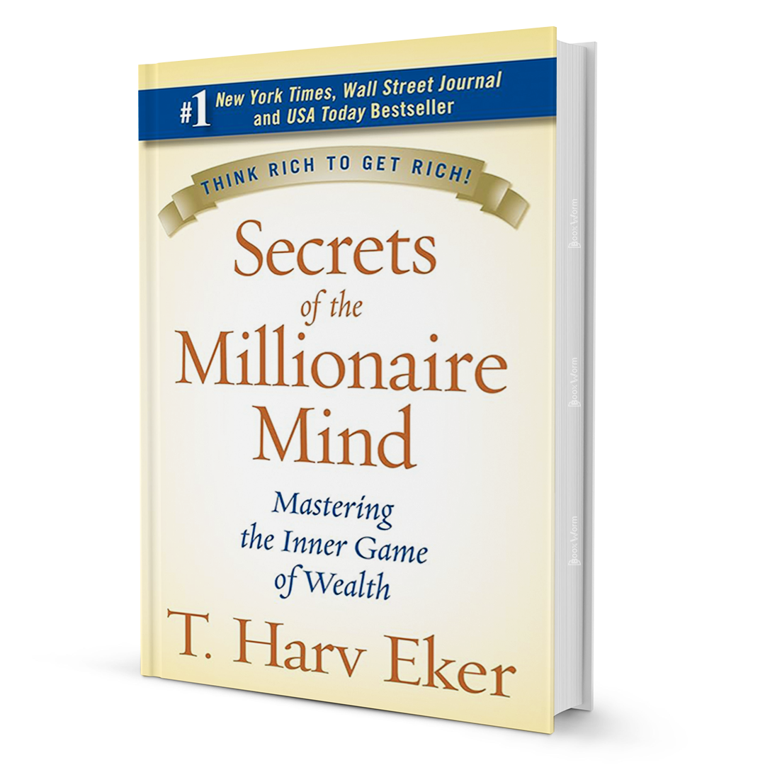 Secrets of the Millionaire Mind - BooxWorm