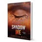 Shadow Me By Tahereh Mafi - BooxWorm