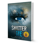 Shatter Me by Tahereh Mafi (Imperfect) - BooxWorm