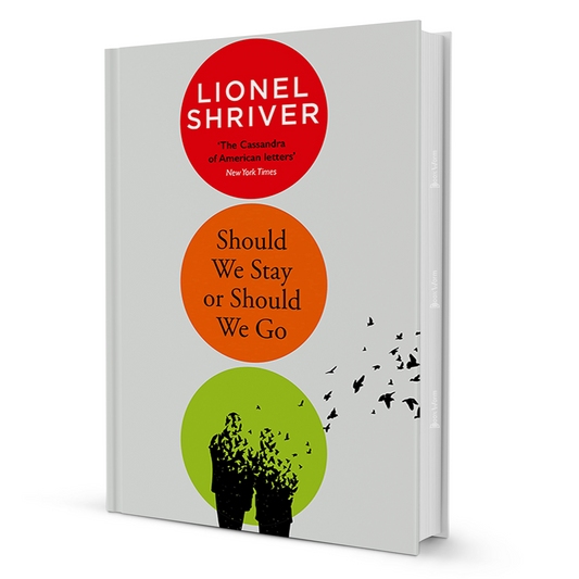 Should We Stay Or Should We Go By Lionel Shriver - BooxWorm