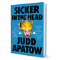 Sicker In The Head By Judd Apatow - BooxWorm