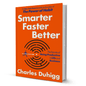 Smarter, Faster, Better By Charles Duhigg - BooxWorm