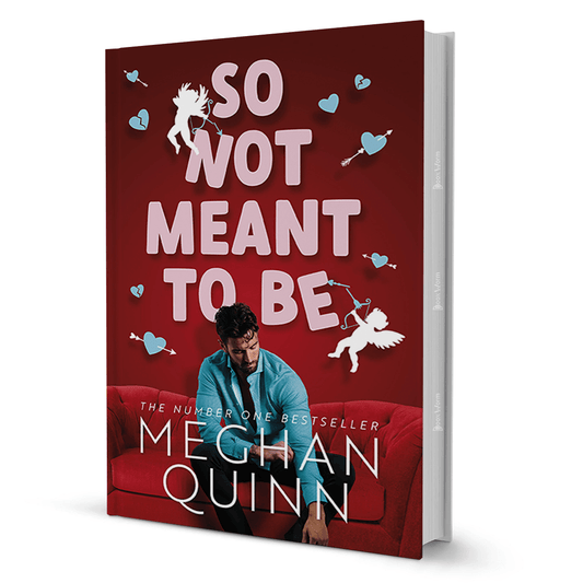 So Not Meant To Be By Meghan Quinn - BooxWorm