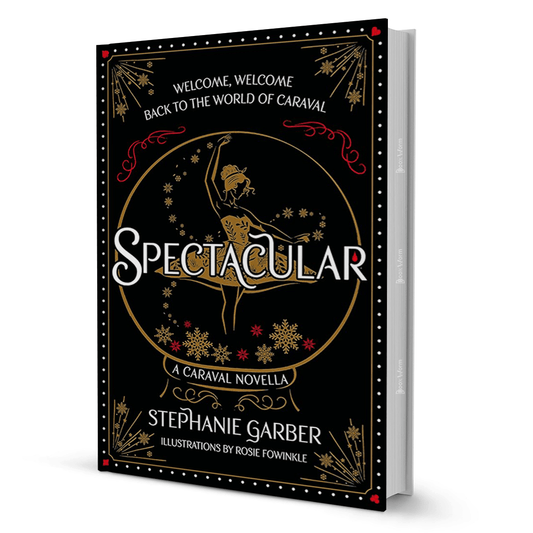 Spectacular By Stephanie Garber - BooxWorm