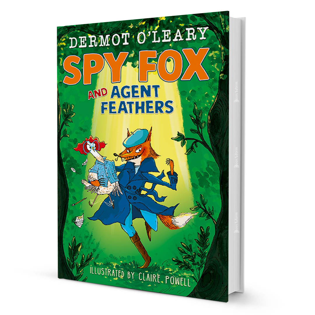 Spy Fox And Agent Feathers By Dermot O’Leary - BooxWorm