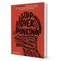 Stop Overthinking by Nick Trenton - BooxWorm
