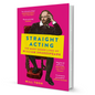 Straight Acting By Will Tosh - BooxWorm