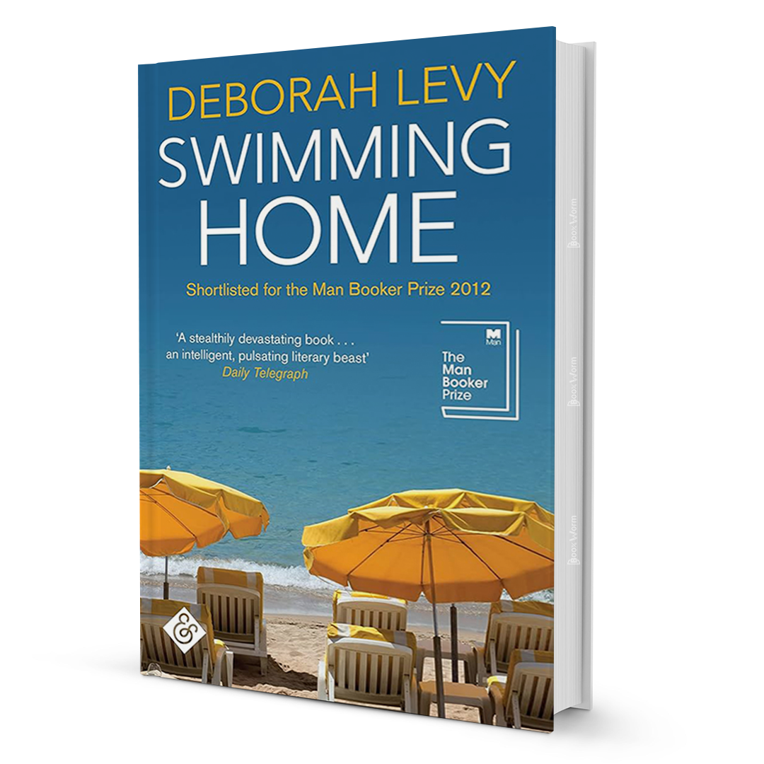 Swimming Home By Deborah Levy - BooxWorm