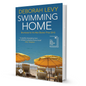 Swimming Home By Deborah Levy - BooxWorm
