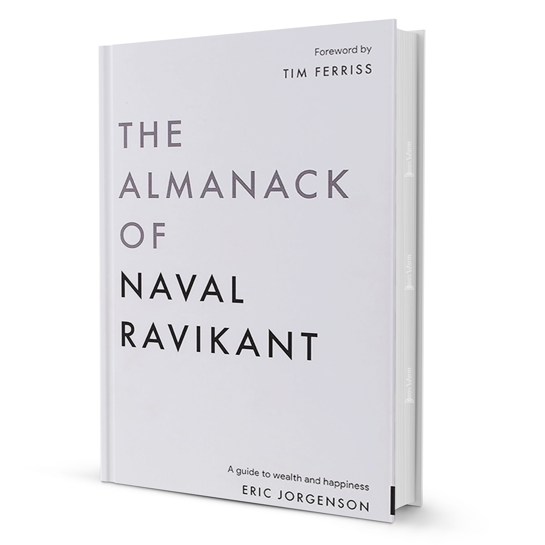 The Almanack Of Naval Ravikant - BooxWorm