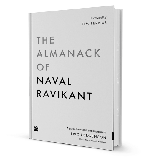 The Almanack Of Naval Ravikant Eric Jorgenson - BooxWorm