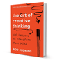 The Art Of Creative Thinking by Rod Judkins - BooxWorm