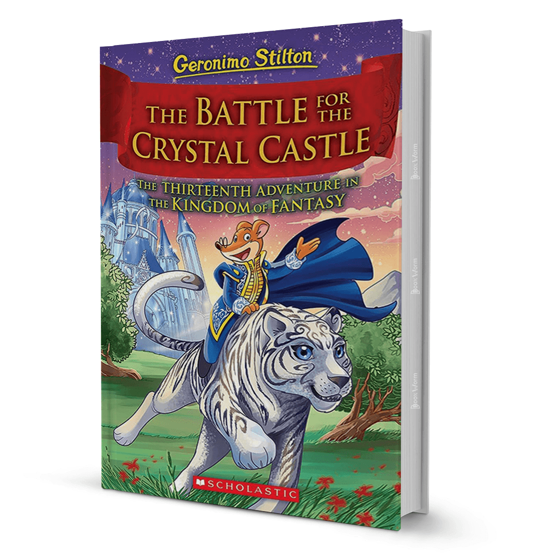 The Battle For The Crystal Castle By Geronimo Stilton - BooxWorm