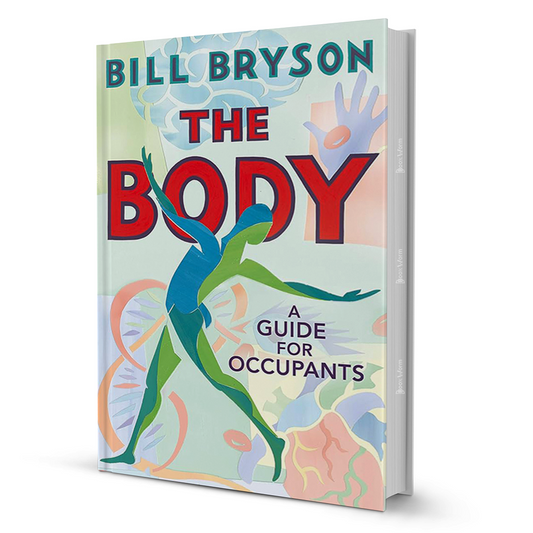 The Body By Bill Bryson - BooxWorm