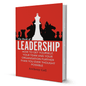 The Book of Leadership: How to Get Yourself, Your Team, and Your Organisation Further Than You Ever Thought Possible by Anthony Gell - BooxWorm