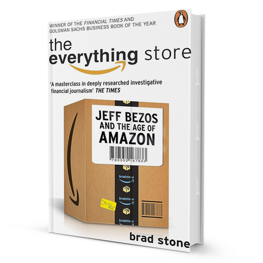 The Everything Store - Jeff Bezos And The Age Of Amazon By Brad Stone - BooxWorm