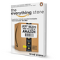 The Everything Store - Jeff Bezos And The Age Of Amazon By Brad Stone - BooxWorm