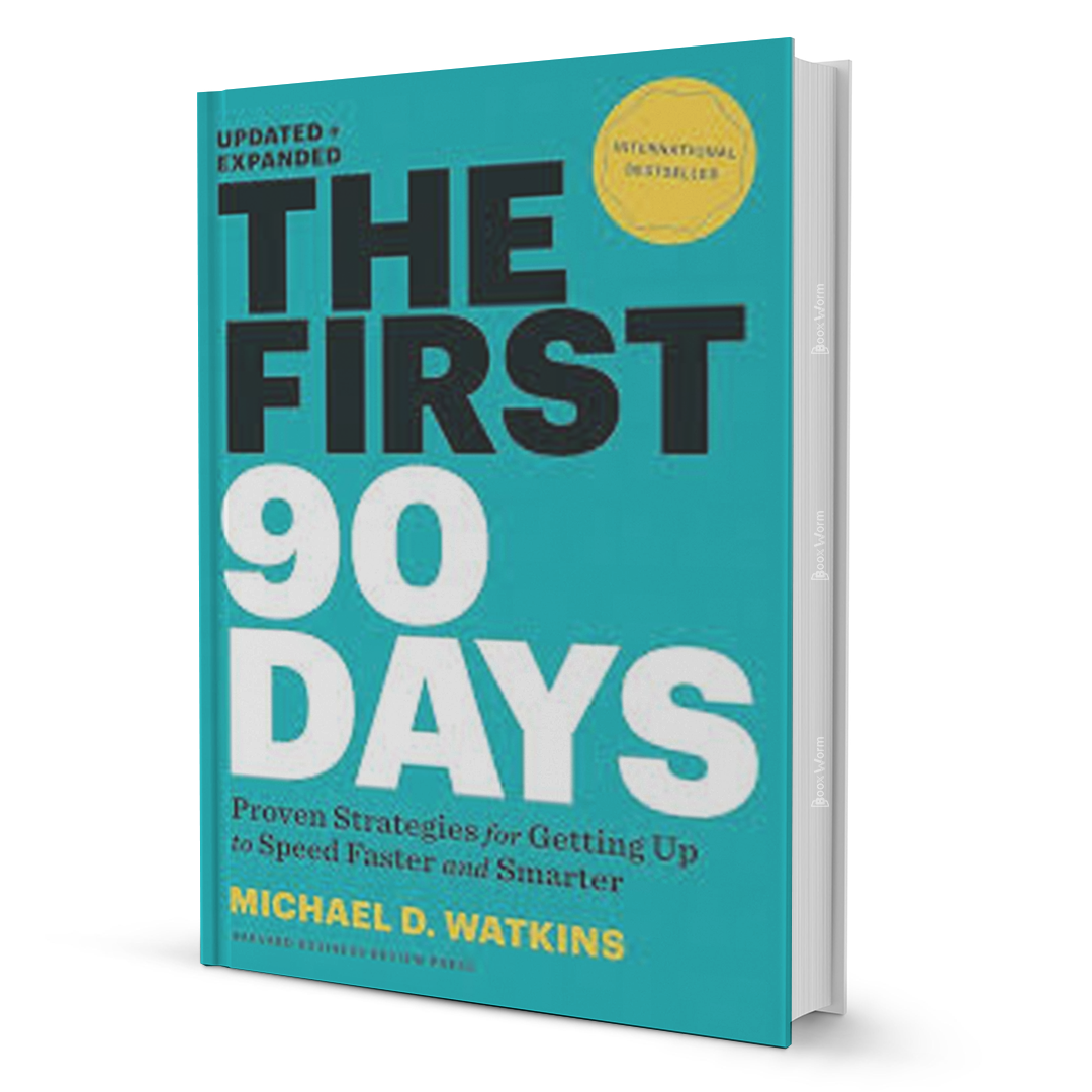 The First 90 Days - BooxWorm