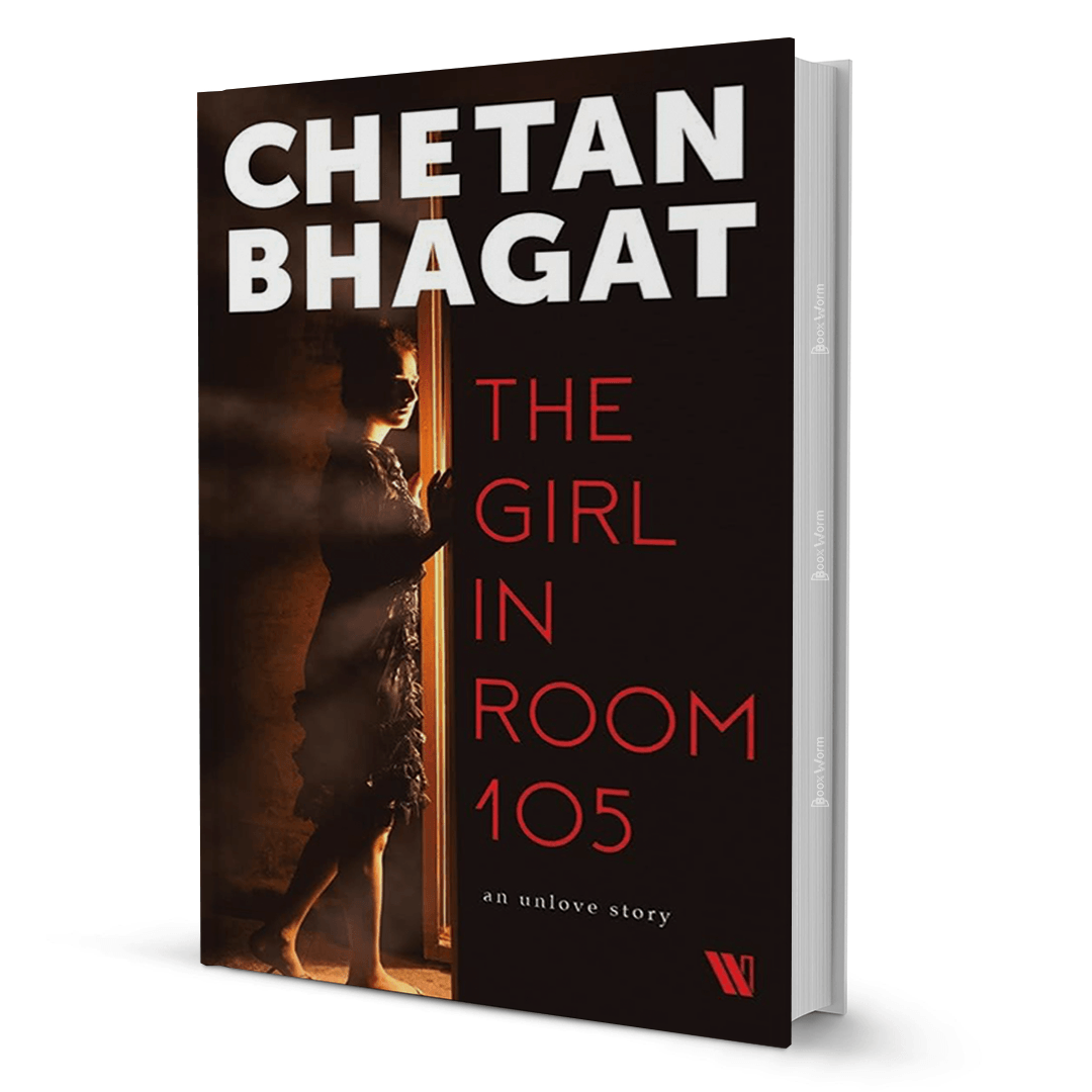 The Girl In Room 105 By Chetan Bhagat - BooxWorm