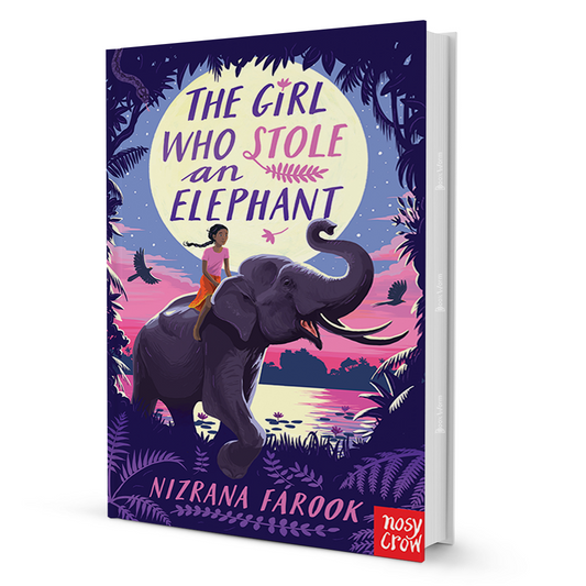 The Girl Who Stole an Elephant by Nizrana Farook - BooxWorm