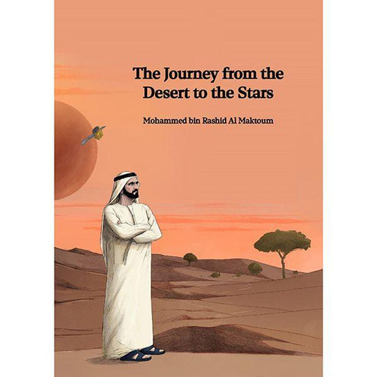 the-journey-from-the-desert-to-the-stars-sheikh-mohammed-bin-rashid-al-maktoum-booxworm - BooxWorm