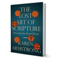 The Lost Art of Scripture by Karen Armstrong (Imperfect) - BooxWorm