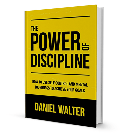 The Power of Discipline By Daniel Walter - BooxWorm