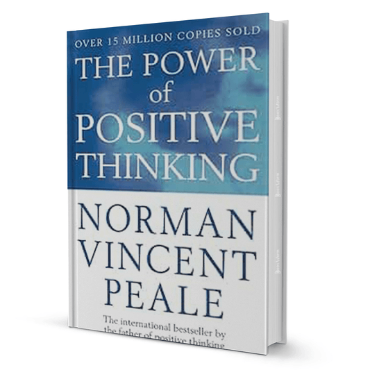 The Power Of Positive Thinking By Norman Peale - BooxWorm