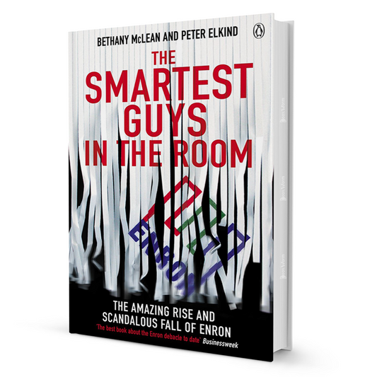 The Smartest Guys In The Room By Bethany McLean, Peter Elkind - BooxWorm