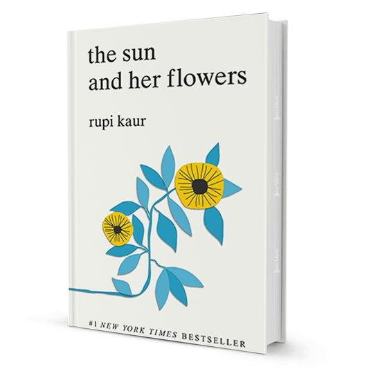 The Sun And Her Flowers By Rupi Kaur - BooxWorm