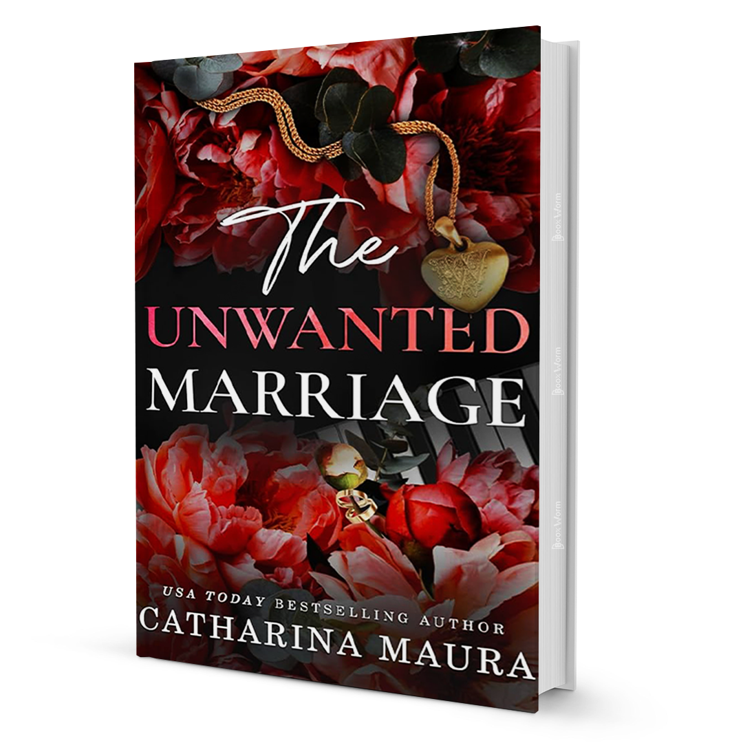 the-unwanted-marriage-by-catharina-maura-booxworm - BooxWorm