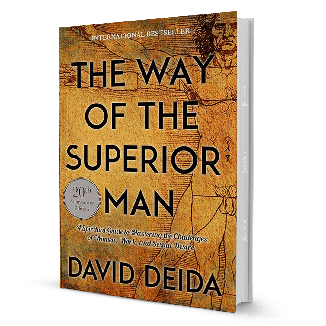 The Way Of The Superior Man By David Deida - BooxWorm
