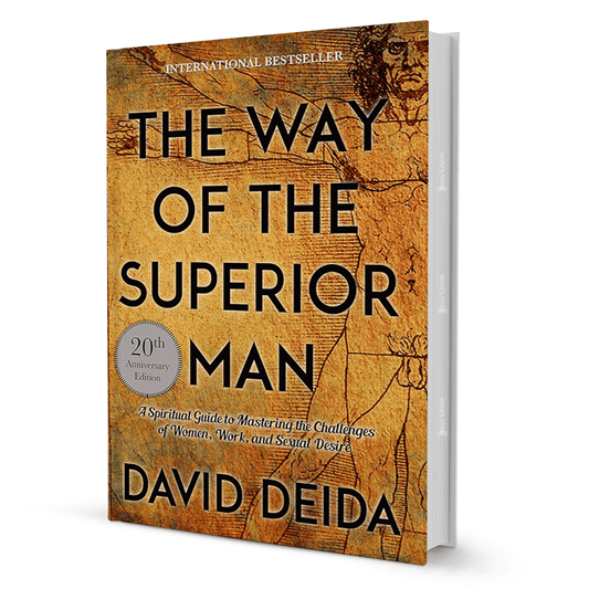 The Way Of The Superior Man By David Deida - BooxWorm