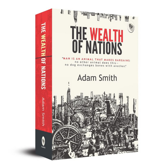 The Wealth Of Nations by Adam Smith - BooxWorm