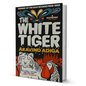 The White Tiger By Aravind Adiga - BooxWorm