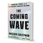 The Coming Wave by Mustafa Suleyman
