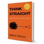 Think Straight By Darius Foroux - BooxWorm