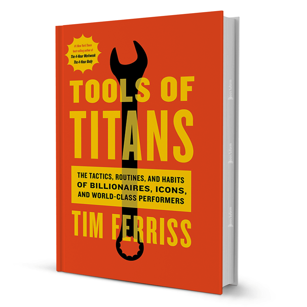 Tools Of Titans By Tim Ferriss - BooxWorm