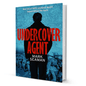 Undercover Agent By Mark Seaman - BooxWorm