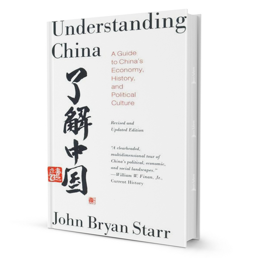 Understanding China By John Bryan Starr - BooxWorm
