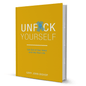 Unfuck Yourself By Gary John Bishop - BooxWorm