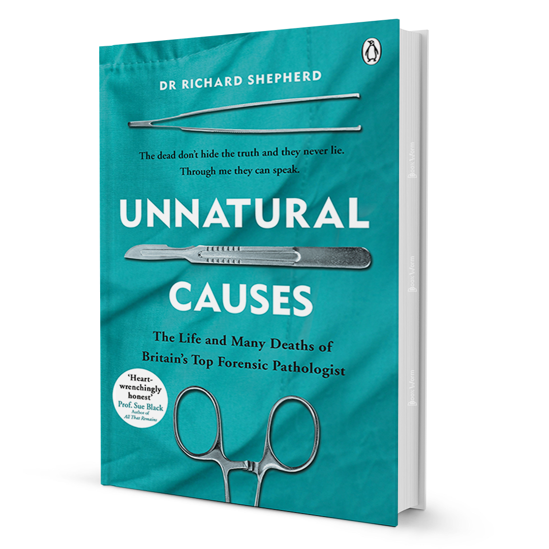 Unnatural Causes By Dr Richard Shepherd - BooxWorm