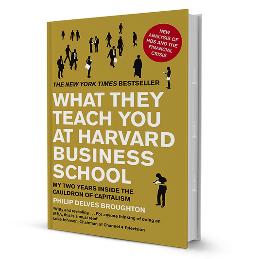 What They Teach You at Harvard Business School - BooxWorm
