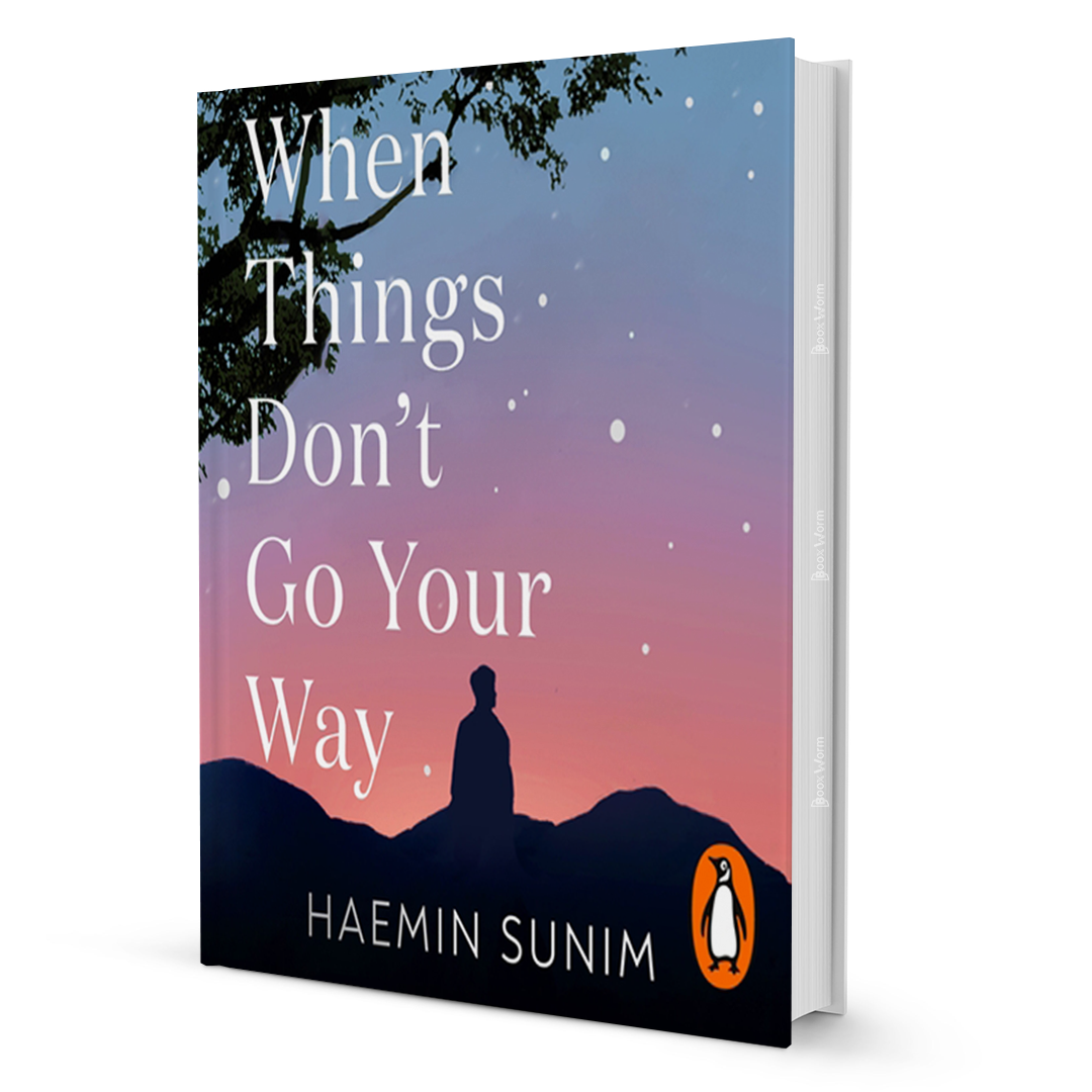 Buy When Things Don't Go Your Way by Haemin Sunim Sri Lanka – BooxWorm