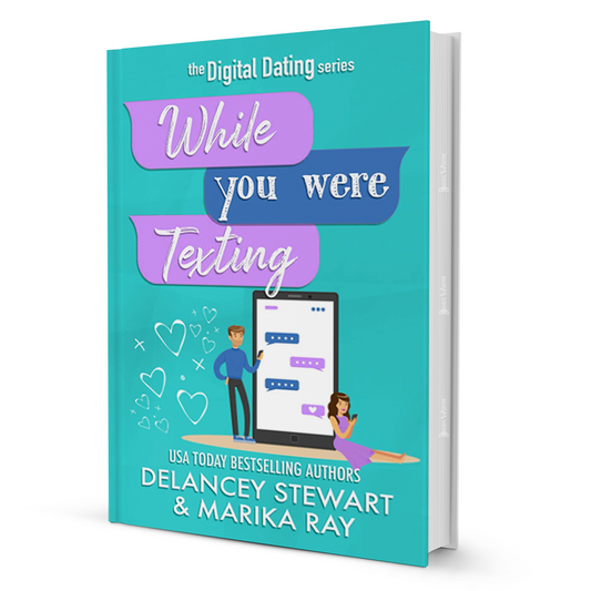 While You Were Texting By Marika Ray, Delancey Stewart - BooxWorm