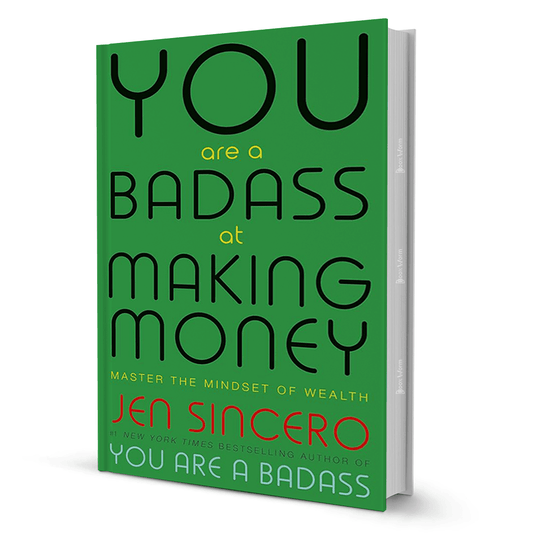 You Are A Badass At Making Money By Jen Sincero - BooxWorm